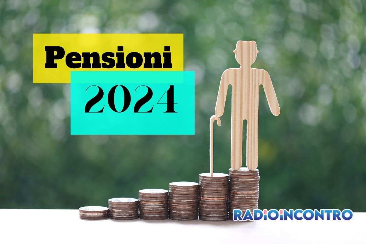 Pensioni, novità 2024
